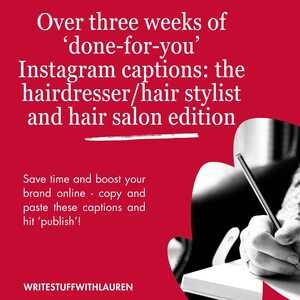 Over 3 Weeks of Premium Done-for-you Instagram Captions | For Hairdressers and Hair Salons | Ready to Download & inc. Hashtags