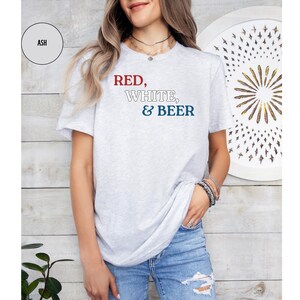Red White And Beer Unisex T-Shirt, Fourth Of July Tee, Gift For American, 4th Of July Graphic T-Shirt, Freedom T-Shirt, Independence Tee