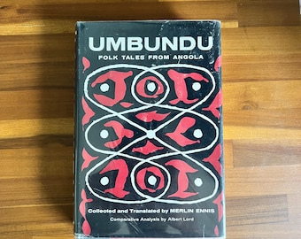 Umbundu, Folk Tales from Angola, Collected & Translated by Merlin Ennis | Rare 1962