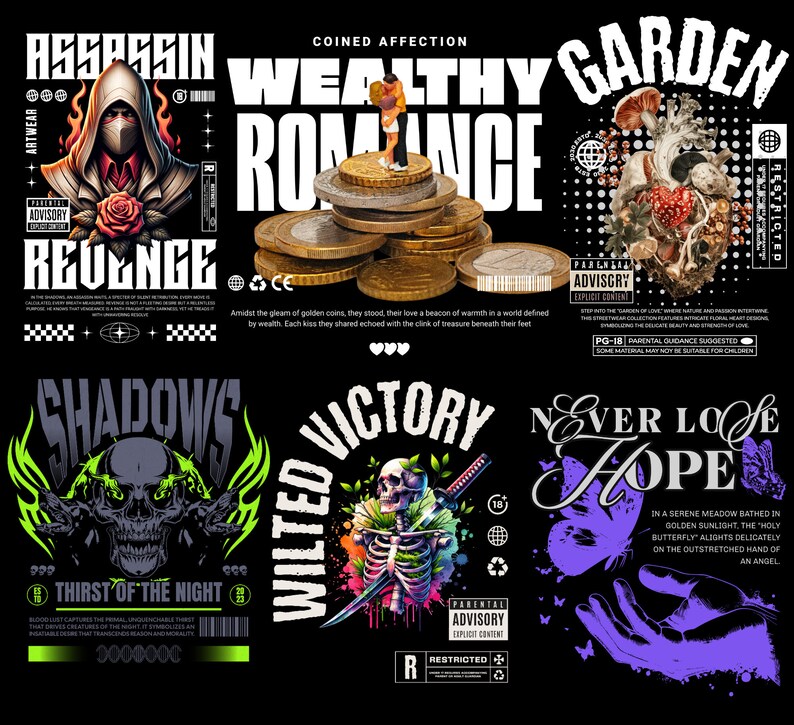 May include: A set of six graphic designs featuring a variety of themes, including an assassin with a rose, a couple standing on a pile of coins, a garden with a heart, a skull with wings, a skeleton with a sword, and a hand with butterflies. The designs are all in a dark and edgy style with bold text and graphic elements.