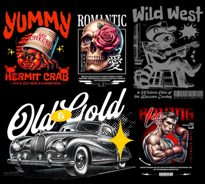 May include: A collage of five different graphic designs. The top left design features a red crab holding a red and white ramen cup with the text "YUMMY" and "HERMIT CRAB". The top middle design features a skull with a red rose in its eye socket and the text "ROMANTIC". The top right design features a raccoon wearing a cowboy hat and playing a guitar with the text "Wild West". The bottom left design features a black vintage car with the text "Old & Gold". The bottom right design features a boxer with the text "Boxing Life" and "Western Tales of the Raccoon Cowboy".