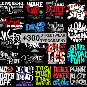 300+ Streetwear Typography Designs | Digital Prints PNG | Trendy SVG & PNG Graphics | Transparent Background