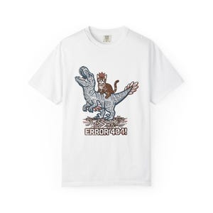 Error 404 Cat Riding Dinosaur T-Rex Shirt | Funny Geeky Cat Tee Comfort Colors | Tech Humor Programmer Gift Shirt