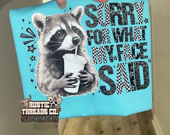 Sorry For What My Face Said