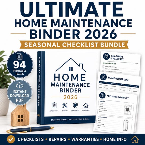 Ultimate Home Maintenance Binder 2026 Printable, Seasonal Home Checklist Bundle