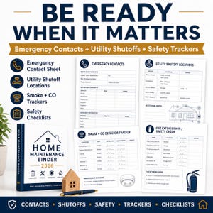 May include: A 2026 home maintenance binder with a dark blue cover and white text. Included are printed sheets for emergency contacts, utility shutoff locations, smoke and carbon monoxide detector trackers, and fire extinguisher safety checklists.