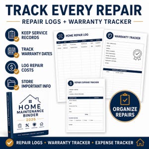 May include: A home maintenance binder 2026 set featuring a dark blue and white colour scheme. Includes a binder cover, a home repair log, a warranty tracker, and a repair expense tracker. The text includes Track Every Repair, Repair Logs, Warranty Tracker, and Organize Repairs.