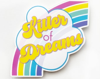 Killer of Dreams Sticker. Vinyl Sticker.