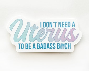 Hysterectomy Sticker. Vinyl Sticker. Funny Uterus. Surgery Recovery Gift. Feminist Sticker