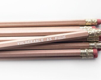 Vulnerable As F*ck Pencil Set. Snarky Pencil Set. Mature Pencils. Natural Wood Pencils.