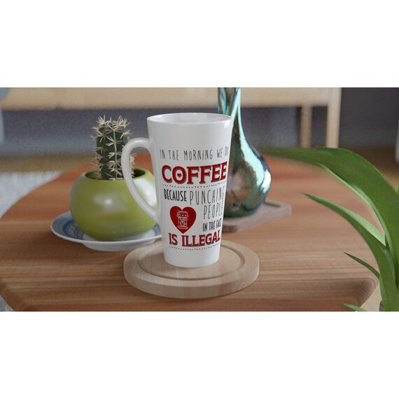 Morning Coffee Latte 17oz Ceramic Mug
