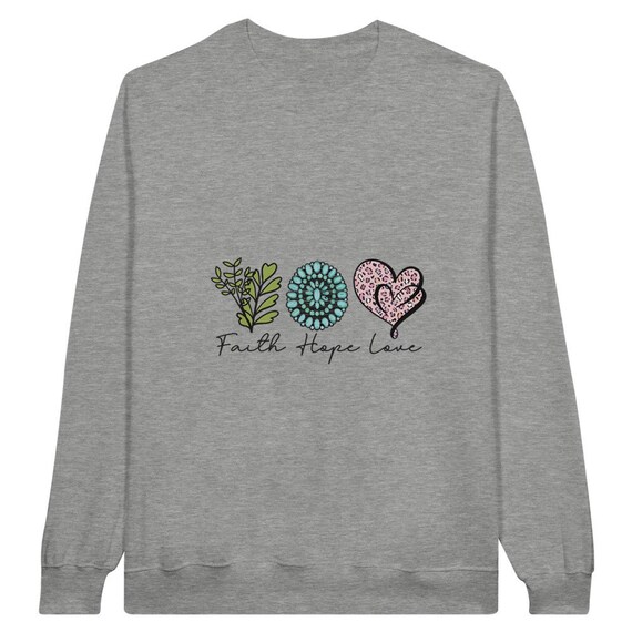 Faith Hope Love Classic Unisex Crewneck Sweatshirt