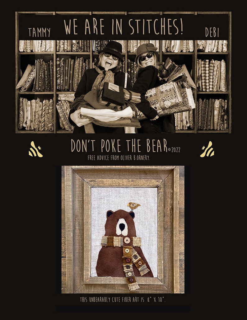 May include: A framed needlepoint artwork of a brown bear wearing a scarf with a small bird perched on its head. The artwork is titled "Don't Poke the Bear" and is 8 inches by 10 inches.
