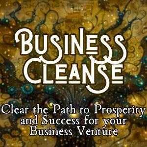 May include: A digital illustration of a tree with a golden and brown background. The text "Business Cleanse" is written in white with a decorative font. The text "Clear the Path to Prosperity and Success for your Business Venture" is written in white below the tree.