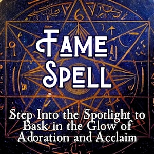 Fame Spell, Become Famous Fast Strong Black Magic Spell