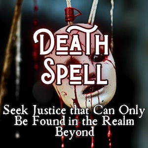 Extreme Death Spell, Ultimate Revenge Spell, Destroy Enemy Curse Spell