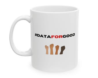 Daten für gute Kaffeetasse Datenbecher Geschenk für Datenanalytiker Tech Kaffeetasse - 11 Unze, 15 Unze