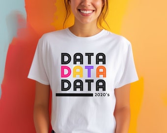 Data Science Shirt Data Analyst Shirt Data Gift Data Analytics Tee Computer Science Shirt Software Engineer Tee Unisex Retro BOLD