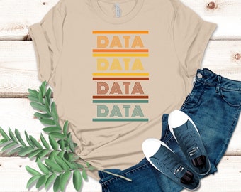 Datenanalyst-T-Shirt, Datengeschenk, Datenanalyst-T-Shirt, Tech-T-Shirt, Datenwissenschaftler-T-Shirt, Datenanalyst-Shirt, Daten-Retro-Shirt, Unisex