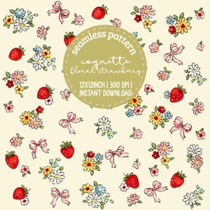 Puede incluir: Un patrón sin costuras con ilustraciones dibujadas a mano de fresas rojas, lazos rosas y varias flores coloridas sobre un fondo crema. El diseño incluye el texto "seamless pattern" y "coquette floral strawberry".