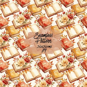 Puede incluir: Patrón sin costuras de acuarela con libros abiertos y cerrados en tonos rojos, naranjas y amarillos, intercalados con arreglos florales. El texto "Seamless Pattern" es visible, junto con las dimensiones de 30x30 cm.