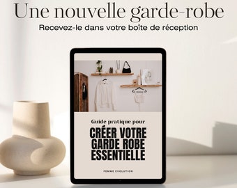 Ebook - Guide Complet pour Créer Votre Garde-Robe Essentielle