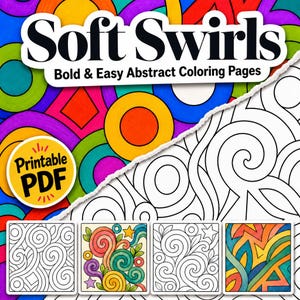 May include: A digital colouring book titled Soft Swirls Bold & Easy Abstract Colouring Pages. The image features a colourful abstract background with circles and shapes, a black and white line art section, and four square thumbnails of designs.