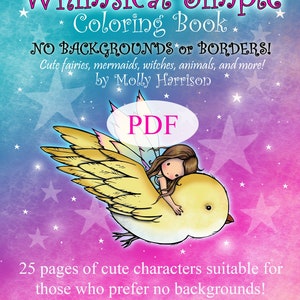 Printable Download - Whimsical Simple Coloring Book by Molly Harrison - No Backgrounds or Borders! fairies, mermaids, and more!