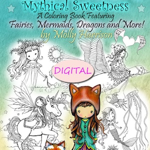 Printable Instant Download PDF- Whimsical World #3 25 Pages - Mythical Sweetness Coloring Book - Fairies, Dragons, Mermaids, Furry Friends