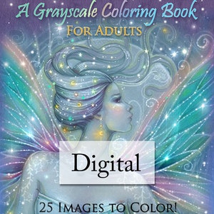 Printable Digital Download - A World of Fairies- A GRAYSCALE Coloring Book for Grownups - Molly Harrison Fantasy Art