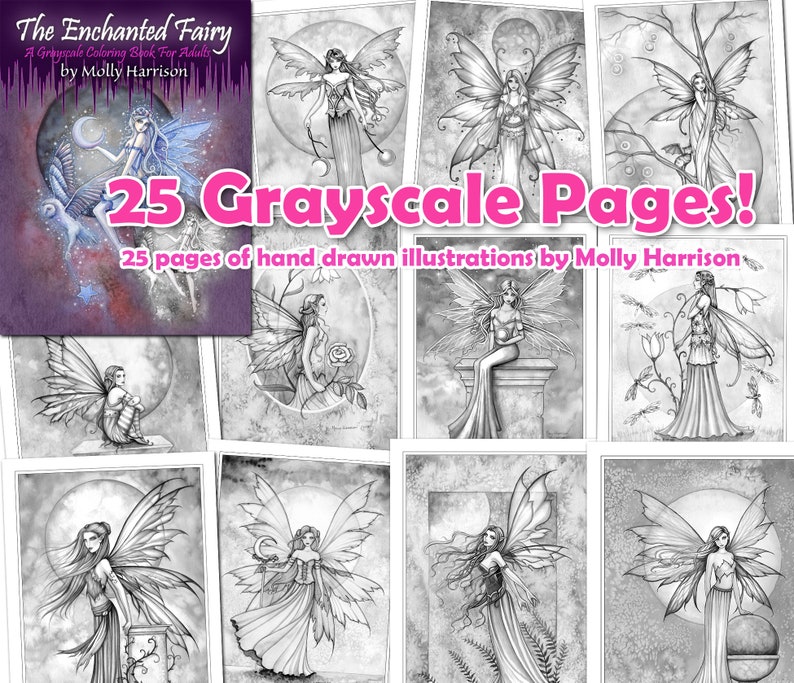 Puede incluir: Una portada de libro con 25 p&aacute;ginas en escala de grises de ilustraciones de hadas dibujadas a mano. El t&iacute;tulo del libro es "The Enchanted Fairy: A Grayscale Coloring Book for Adults" de Molly Harrison.