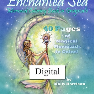Not AI - Printable Digital Download - Enchanted Sea - A GRAYSCALE Mermaid Coloring Book for Grownups - 40 Pages - Molly Harrison Fantasy Art
