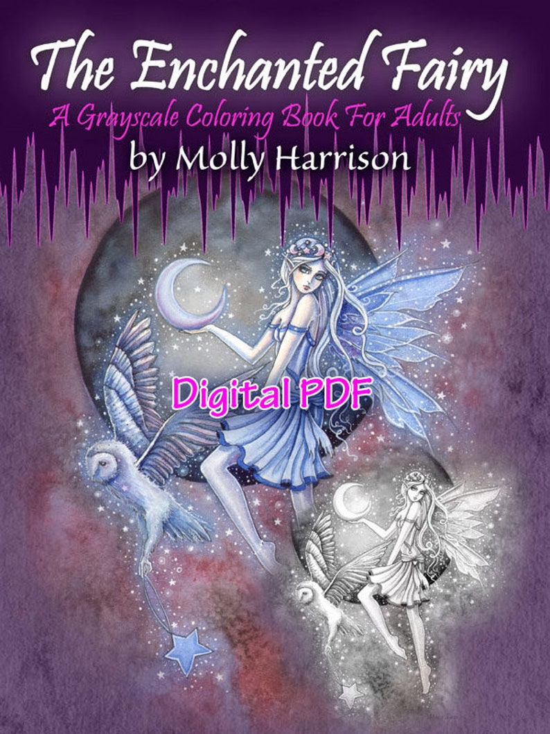 Puede incluir: Un libro de colorear digital para adultos con una ilustraci&oacute;n en escala de grises de un hada con alas, sosteniendo una luna creciente. El hada est&aacute; rodeada de estrellas y una luna creciente. El texto "The Enchanted Fairy" y "Digital PDF" es visible en la imagen.