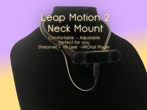 Leap Motion 2 Neck Mount - Hand Tracking - Vtuber - Easy