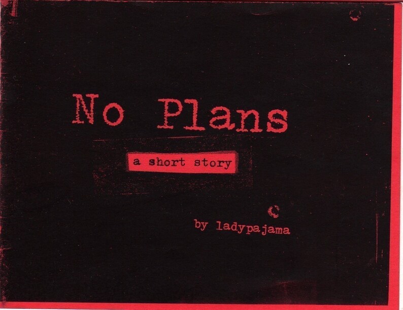 No Plans short story zine image 1