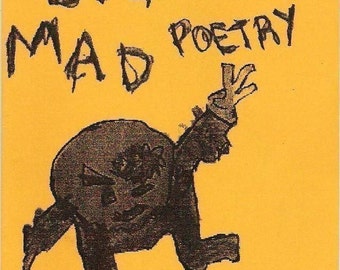 Big Bad Mad Poetry - chapbook, zine