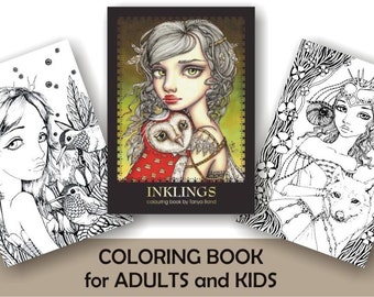 COLORING / colouring book for adults and children INKLINGS featuring 24 illustrations of fairies, birds, animals dragons by Tanya Bond