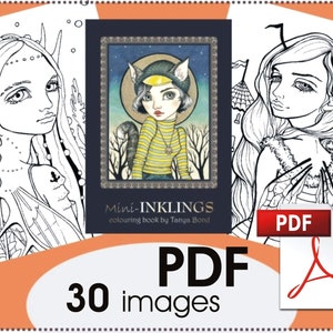 Puede incluir: Una portada de libro para colorear en blanco y negro con el título "Mini-Inklings coloring book by Tanya Bond" y un logotipo PDF. La portada presenta tres ilustraciones de chicas con detalles intrincados.