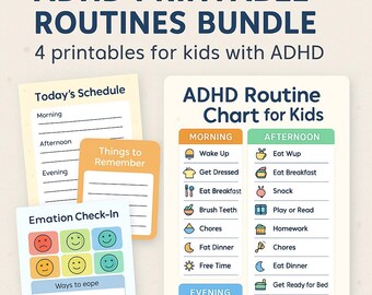 May include: ADHD printable routines bundle with 4 printables for kids. Includes a daily schedule, a things to remember list, an emotion check-in, and an ADHD routine chart for kids. The chart is divided into morning, afternoon, and evening sections.