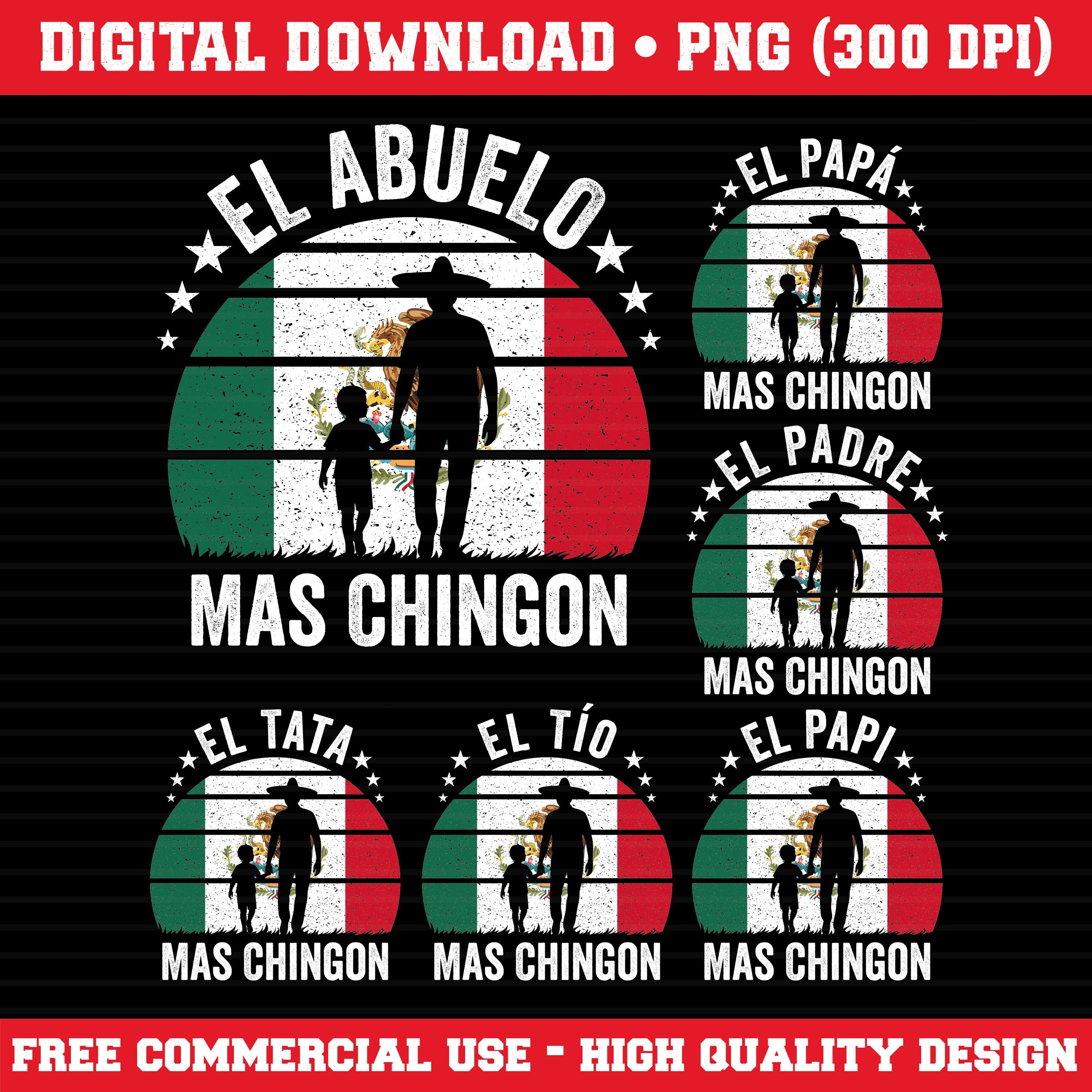 6 El Abuelo Mas Chingon Png Bundle, Regalos Para El Dia Del Padre, Mejor Papa Png, El Abuelo Mas Chingon, Mexican Flag, Spanish Dad Png