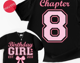 8th Birthday Girl Shirt Design: Pink Bow, Chapter 8 (PNG SVG Digital Download