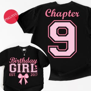 9th Birthday Girl Shirt Design: Pink Bow, Chapter 9 (PNG SVG Digital Download