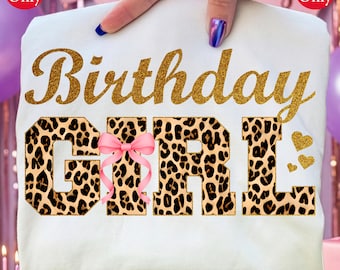Birthday Girl Leopard Print PNG: Pink Bow Gold Glitter Birthday Shirt Design (Digital Download)