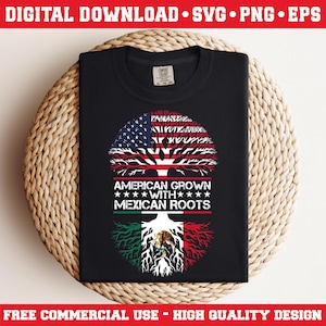 American Grown Mexican Roots Svg Png Eps Mexican Flag and USA Flag Png Mexican Roots American Grown Clipart, 4th of July Png Svg Eps