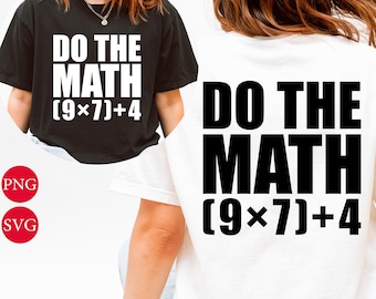 Do The Math Shirt Design: Funny 67 Meme Math Student PNG SVG (Digital Download)