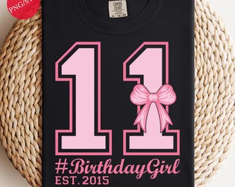 11th Birthday Girl Est. 2015 PNG SVG: Coquette Bow Shirt Design (Digital Download)