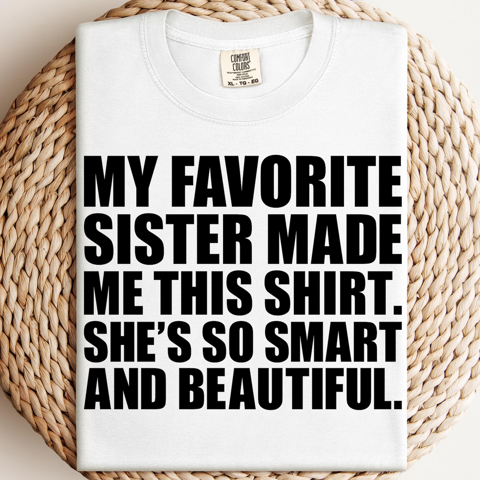 My Favorite Sister Made Me This Svg, Funny Png for Men, Sister to ...
