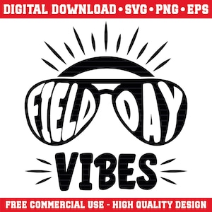 Field Day Vibes 2025 Png Svg Eps, Field Day 2025 Svg Png, Last day of School Svg, Teacher Field day 2025 Png, Field Day Vibes Svg