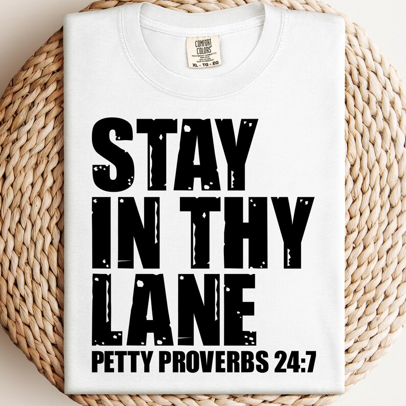 Stay in Thy Lane Petty Proverbs PNG SVG (digital Download) - Etsy