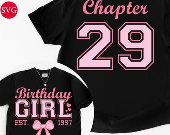 29th Birthday Girl Shirt Design: Chapter 29 PNG SVG (Digital Download)